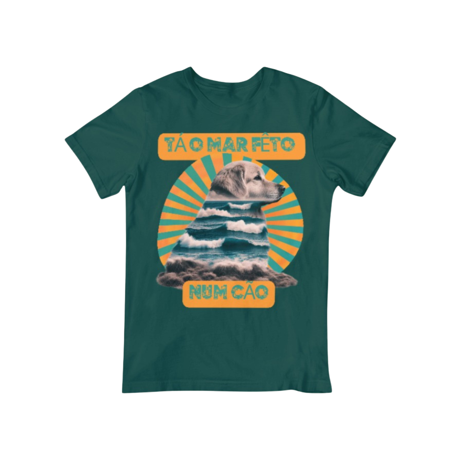 Tshirt-Tá o mar fêto num cão-Verde