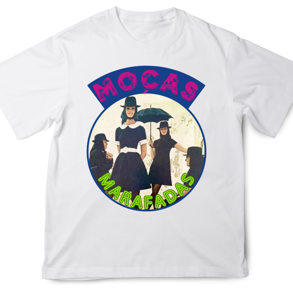 Tshirt "Moças Marafadas" Branca